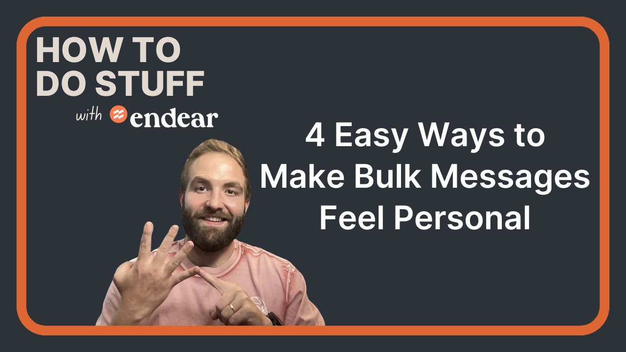 4 Easy Ways to Make Bulk Messages Feel Personal